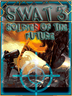 Постер Группа Захвата 3: Солдат Будущего (Swat 3: Soldier Of The Future)