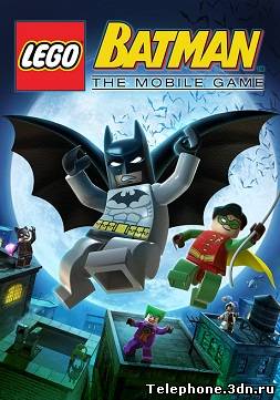 Постер LEGO Batman: The Mobile Game (Русская версия)(240*320)